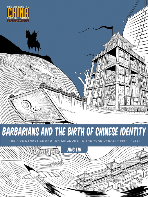 Title details for Barbarians and the Birth of Chinese Identity by Jing Liu - Available